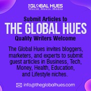 Write for The Global Hues – Reach a Worldwide Audience